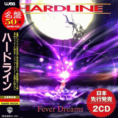 Hardline (USA) : Fever Dreams